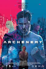 دانلود فیلم Archenemy 2020 دانلود فیلم Archenemy 2020
