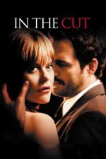 دانلود فیلم In the Cut 2003 با زیرنویس چسبیده دانلود فیلم In the Cut 2003 با زیرنویس چسبیده