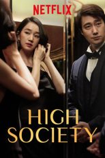 دانلود فیلم High Society 2018