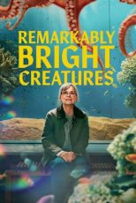 دانلود فیلم Remarkably Bright Creatures 2026 با زیرنویس چسبیده