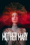 دانلود فیلم Mother Mary 2026